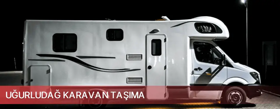 Uğurludağ İlçemi Karavan Taşıma